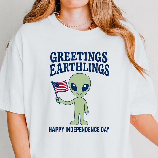 Greetings Earthlings 4th of July Tee