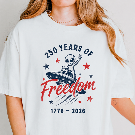250 Years of Freedom Alien UFO Tee