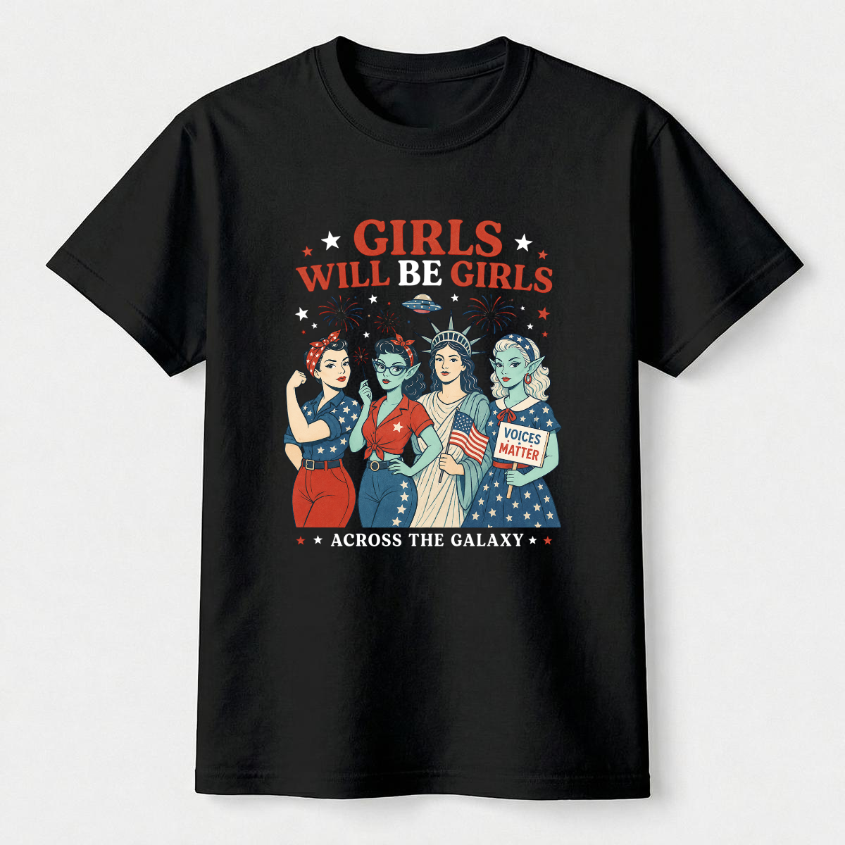 Girls Will Be Girls Shirt