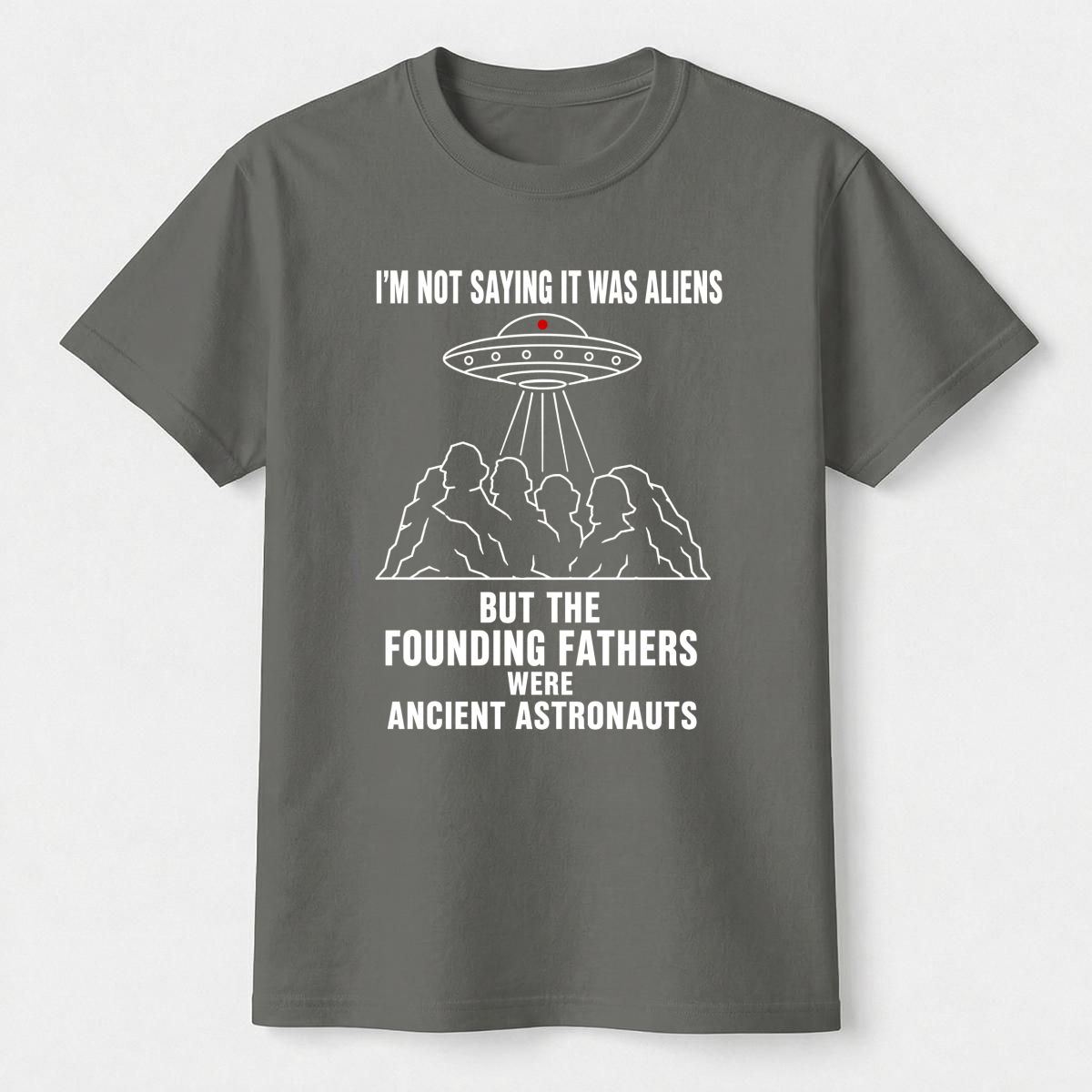 Founding Fathers Ancient Astronauts Tee
