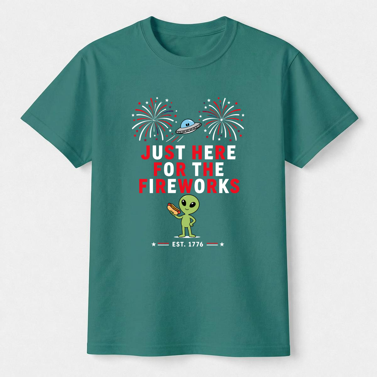 Just Here For The Fireworks Alien Tee
