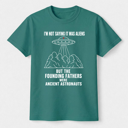 Founding Fathers Ancient Astronauts Tee