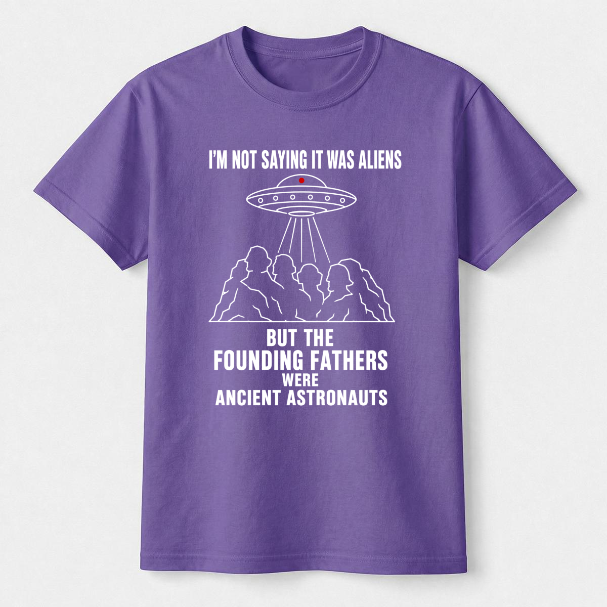 Founding Fathers Ancient Astronauts Tee